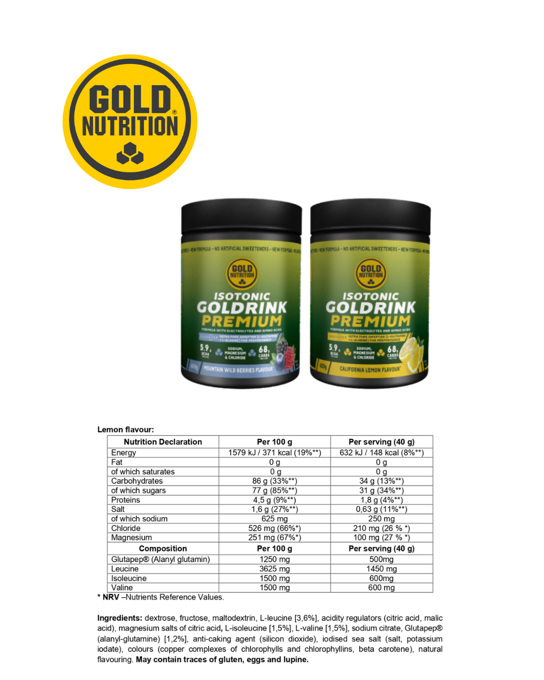 Goldrink Premium innehåller glukos, fruktos, BCAA och elektrolyter för uthållighet och återhämtning